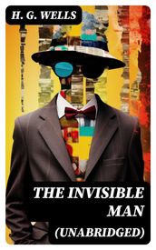 The Invisible Man (Unabridged)