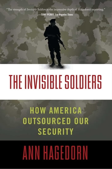 The Invisible Soldiers - Ann Hagedorn