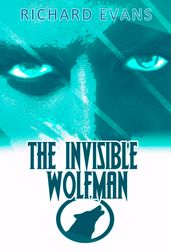 The Invisible Wolfman