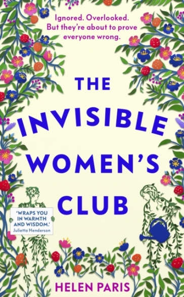 The Invisible Women¿s Club - Helen Paris