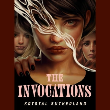 The Invocations - Krystal Sutherland