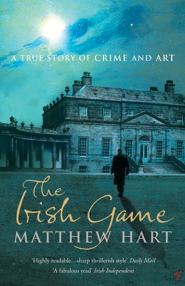 The Irish Game - Matthew Hart