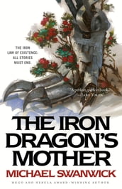 The Iron Dragon s Mother