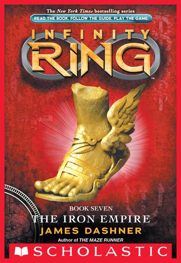 The Iron Empire (Infinity Ring, Book 7) - James Dashner