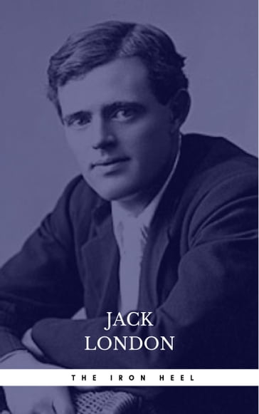 The Iron Heel - Jack London