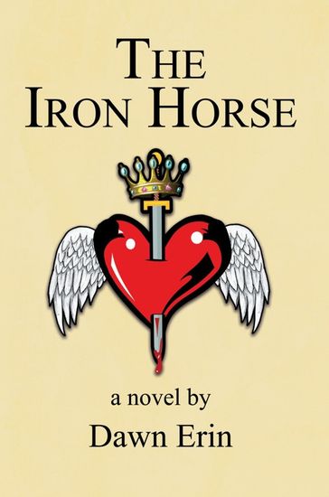 The Iron Horse - Dawn Erin