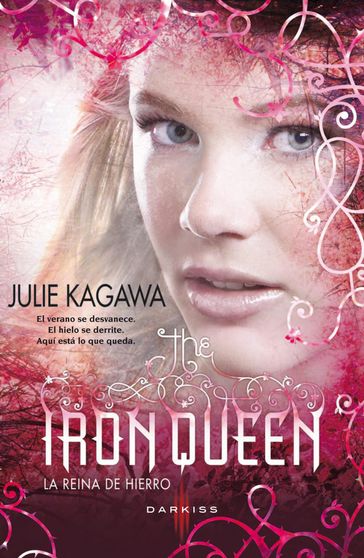 The Iron Queen (La reina de hierro) - Julie Kagawa