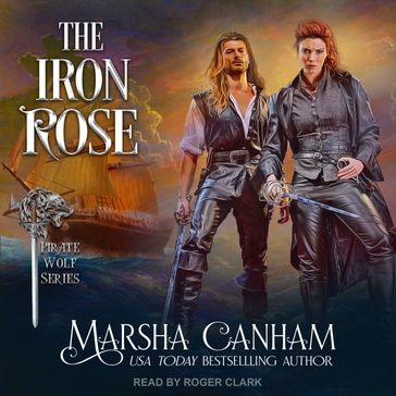 The Iron Rose - Marsha Canham