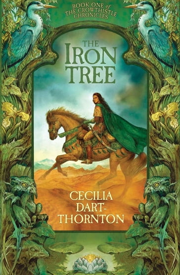 The Iron Tree - Cecilia Dart-Thornton