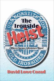 The Ironside Heist