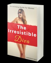 The Irresistible Diva