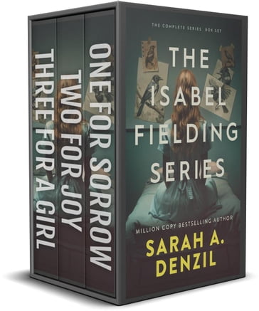 The Isabel Fielding Series: The Complete Trilogy - Sarah A. Denzil