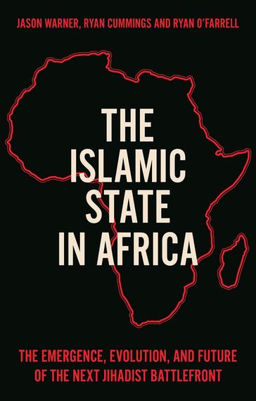 The Islamic State in Africa - Jason Warner