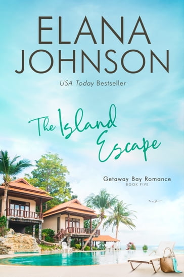 The Island Escape - Elana Johnson