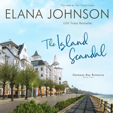 The Island Scandal - Elana Johnson