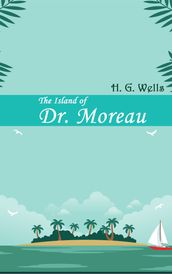 The Island of Doctor Moreau