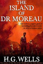 The Island of Dr Moreau: With 18 Illustrations and a Free Audio Link.