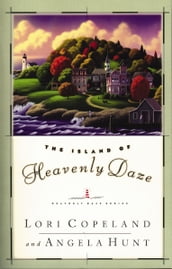 The Island of Heavenly Daze