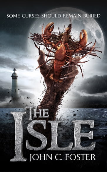 The Isle - John C. Foster