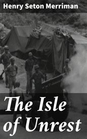 The Isle of Unrest