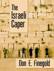 The Israeli Caper