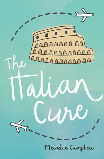 The Italian Cure - Melodie Campbell