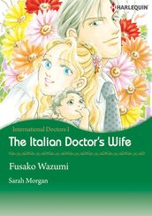 The Italian Doctor s Wife (Harlequin Comics)