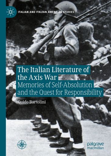 The Italian Literature of the Axis War - Guido Bartolini
