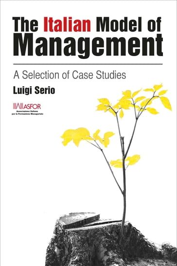 The Italian Model of Management - Luigi Serio - World