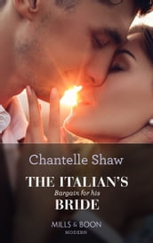 The Italian s Bargain For His Bride (Mills & Boon Modern)