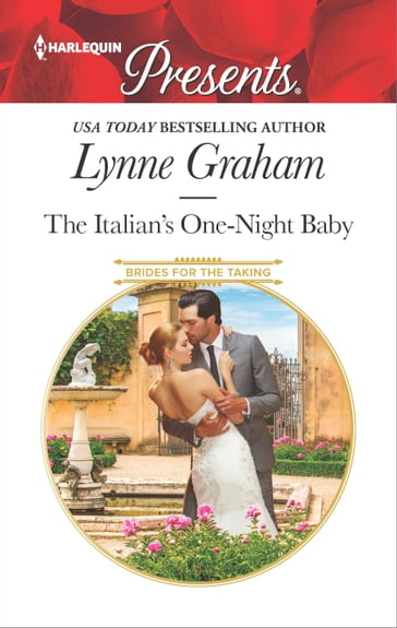 The Italian's One-Night Baby - Lynne Graham