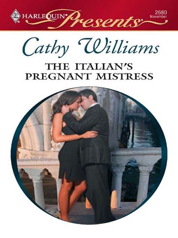 The Italian's Pregnant Mistress - Cathy Williams