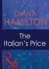 The Italian s Price (Foreign Affairs, Book 19) (Mills & Boon Modern)