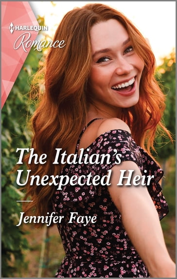 The Italian's Unexpected Heir - Jennifer Faye