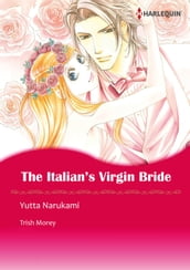 The Italian s Virgin Bride (Harlequin Comics)