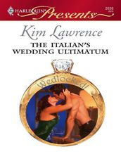 The Italian s Wedding Ultimatum