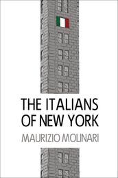 The Italians of New York