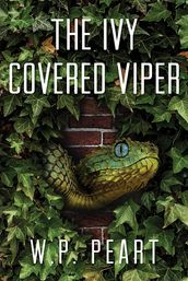 The Ivy Covered Viper