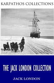 The Jack London Collection