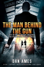 The Jack Reacher Cases (The Man Behind The Gun)