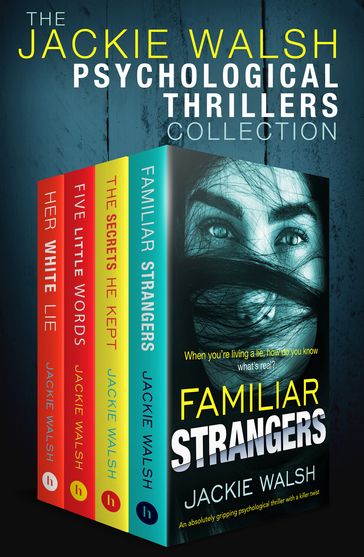 The Jackie Walsh Psychological Thrillers Collection - Jackie Walsh