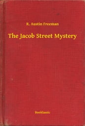 The Jacob Street Mystery