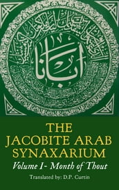 The Jacobite Arab Synaxarium