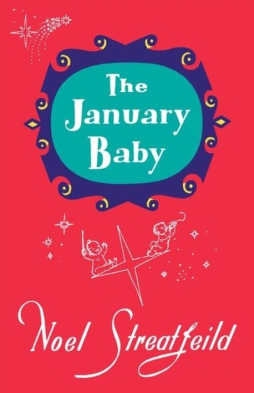 The January Baby - Noel Streatfeild