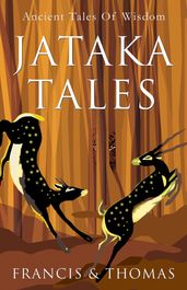 The Jataka Tales