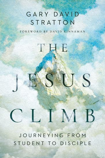 The Jesus Climb - Gary David Stratton