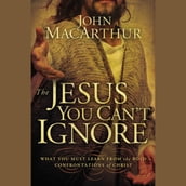 The Jesus You Can t Ignore