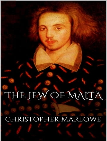 The Jew of Malta - Christopher Marlowe