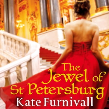 The Jewel Of St Petersburg - Kate Furnivall