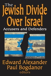 The Jewish Divide Over Israel